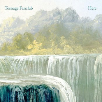 Teenage Fanclub I Have Nothing More to Say