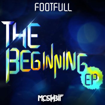 Исполнитель Footfull, альбом The Beginning