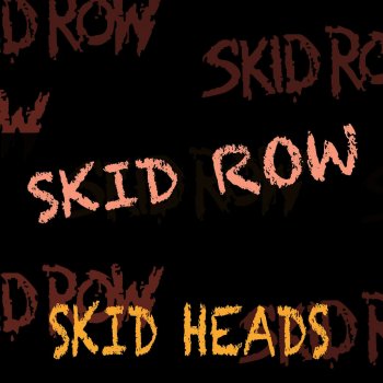 Skid Row Cold Gin (Live)