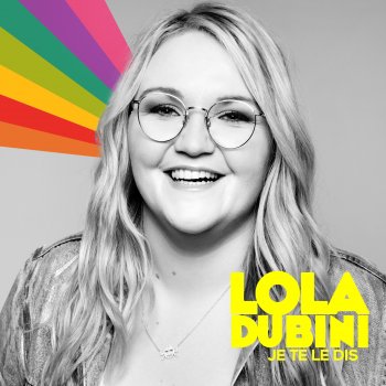 Lola Dubini Oublie-moi