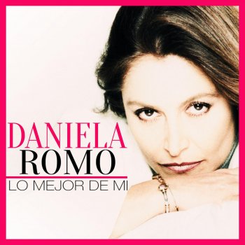 Daniela Romo Es Mejor Perdonar (Remastered)