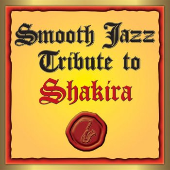 Smooth Jazz All Stars Hips Don't Lie