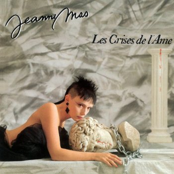 Jeanne Mas Les crises de l'âme