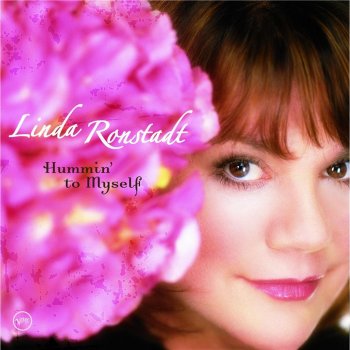 Linda Ronstadt I've Never Been In Love Before