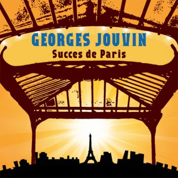 Исполнитель Georges Jouvin, альбом Succès de Paris