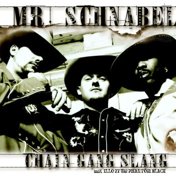 Mr. Schnabel Chain Gang Slang [feat. Illo77 & Phantom Black] - Instrumental