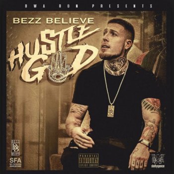 Bezz Believe feat. Kevin Gates Fadeaway