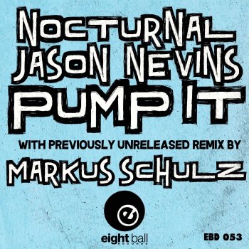 Jason Nevins Pump It - Jason Nevins Instrumental Mix