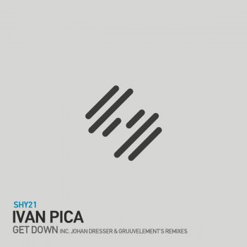 Ivan Pica Get Down - GruuvElements Remix