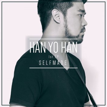 HAN YO HAN feat. Jacoby & An Su Min Take Me Along