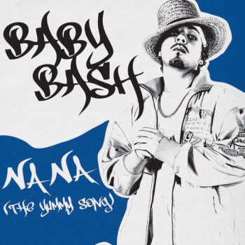 Baby Bash Na Na