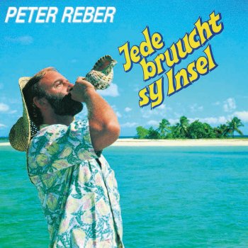 Peter Reber Gsehsch dert d Stärne