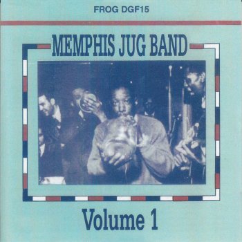 Memphis Jug Band Sometimes I Think I Love You