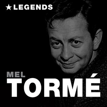 Mel Tormé I Can't Give You Anything But Love (Remastered)