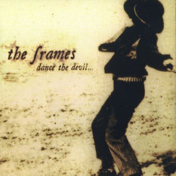 The Frames Look Back Now