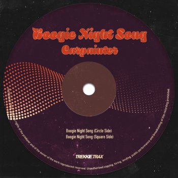 Carpainter Boogie Night Song (Square Side)