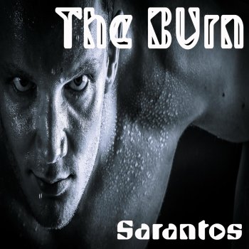 Sarantos The Burn