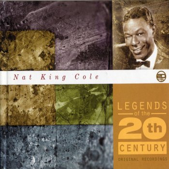 Nat King Cole Trio Nature Boy - 1999 Digital Remaster