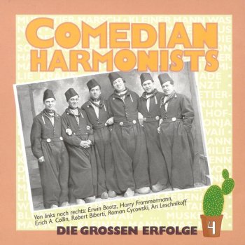 Comedian Harmonists Hofsänger-Serenade