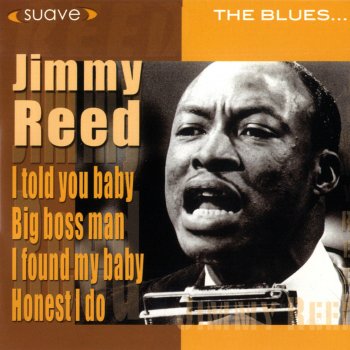 Jimmy Reed When You're Doing All Right