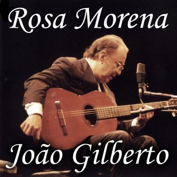 João Gilberto Saudade Fez Um Samba