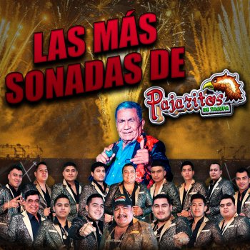 Los Pajaritos de Tacupa Todo por Servir Se Acaba