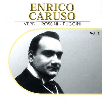 Ruggero Leoncavallo, Enrico Caruso & Artist Unknown La boheme: Act II: Io non ho che una povera stanzetta