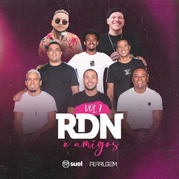 RDN feat. Suel & Ferrugem Quando Você Me Beija (feat. Suel & Ferrugem)