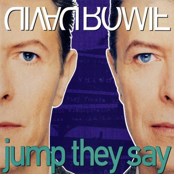 David Bowie Jump They Say (Radio Edit)