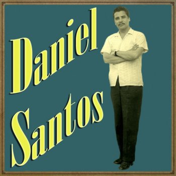 Daniel Santos Volver