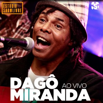 Dago Miranda Principal - Ao Vivo