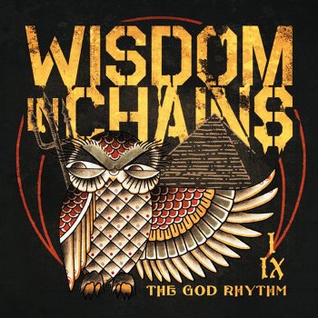 Wisdom In Chains Outro