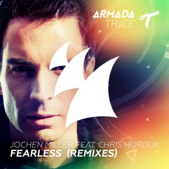 Jochen Miller feat. Chris Hordijk Fearless (Tom Fall Radio Edit)
