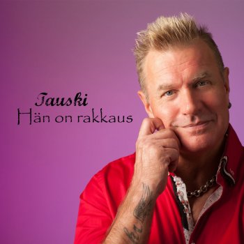 Tauski Hän On Rakkaus