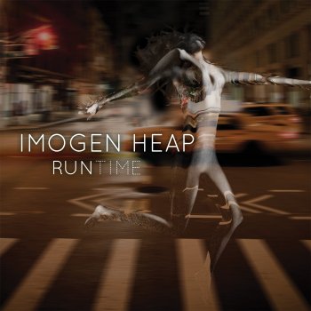 Imogen Heap Run-Time (radio edit)