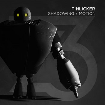 Tinlicker Shadowing