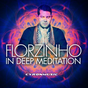 Florzinho Oneness Meditation