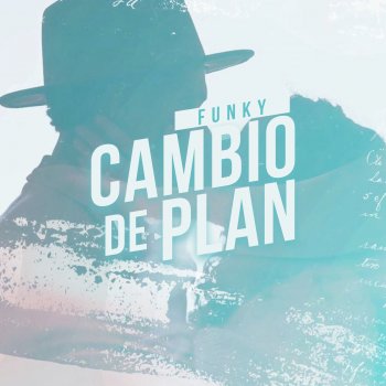 Funky Cambio de Plan