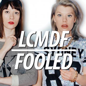 LCMDF Fooled