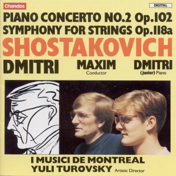 Dmitri Shostakovich, Musici de Montreal, I & Maxim Shostakovich Piano Concerto No. 2 in F Major, Op. 102: II. Andante