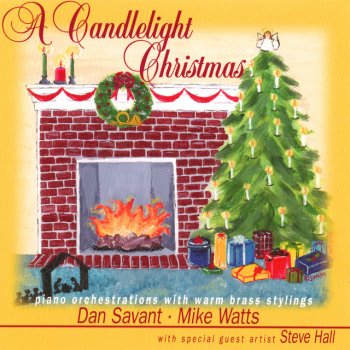 Mike Watts, Steve Hall & Dan Savant Silent Night/All Through The Night