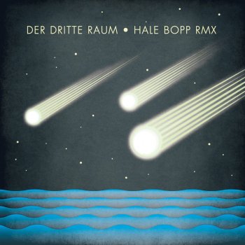 Der Dritte Raum Hale Bopp - Der Dritte Raum Ison Adaption