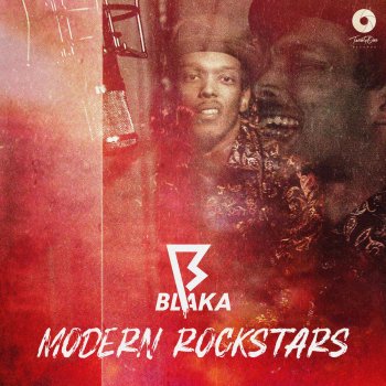 Blaka Modern Rockstars