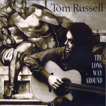 Tom Russell feat. Nanci Griffith Outbound Plane