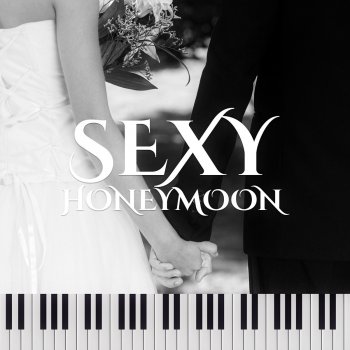 Sexual Piano Jazz Collection Pleasure of Love