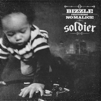 Bizzle feat. No Malice Soldier