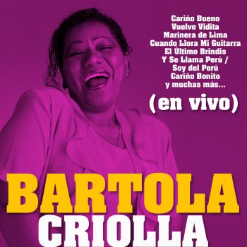 Bartola Cariño Malo (En Vivo)