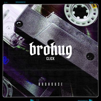 Brohug Click
