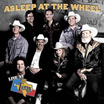 Asleep at the Wheel Dance with the One Who Brung Ya