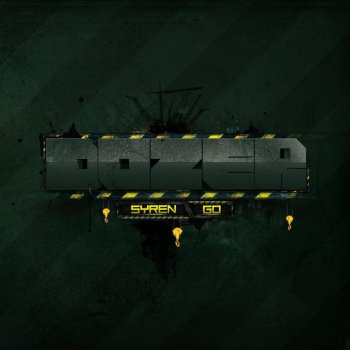Dozer Syren